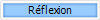 Rflexion